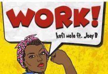 Download mp3 kofi mole ft joey b work