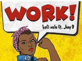 Download mp3 kofi mole ft joey b work
