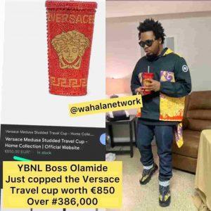 Nigerians Goes after Olamide for buying Versace Cup Worth N391,431 (€850)